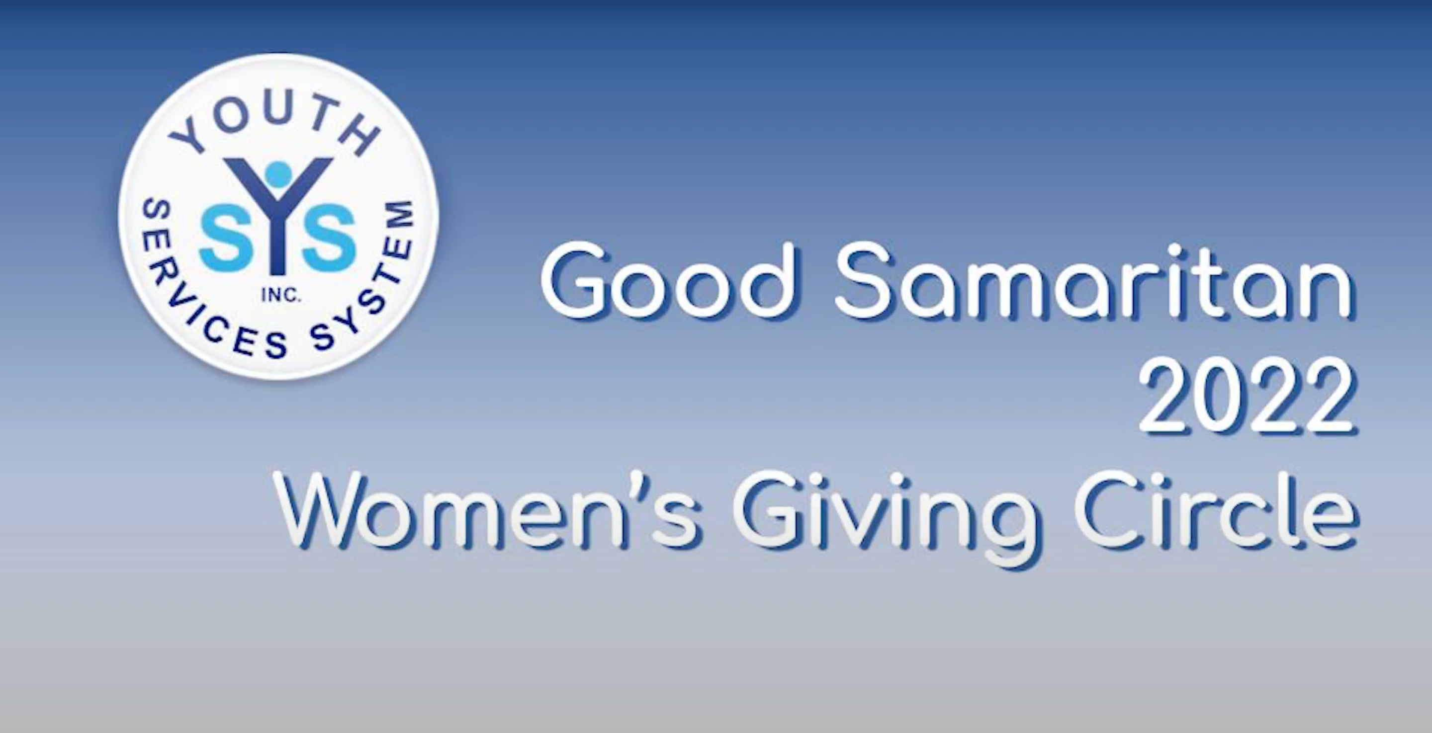 Thumbnail for 2022 Good Samaritan Tribute Video - The Women's Giving Circle